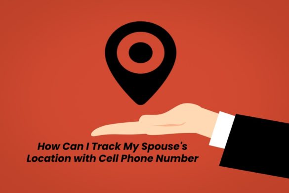 Tracking my spouse location