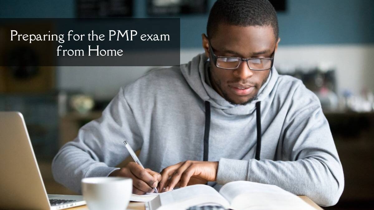 Preparing for the PMP exam from Home