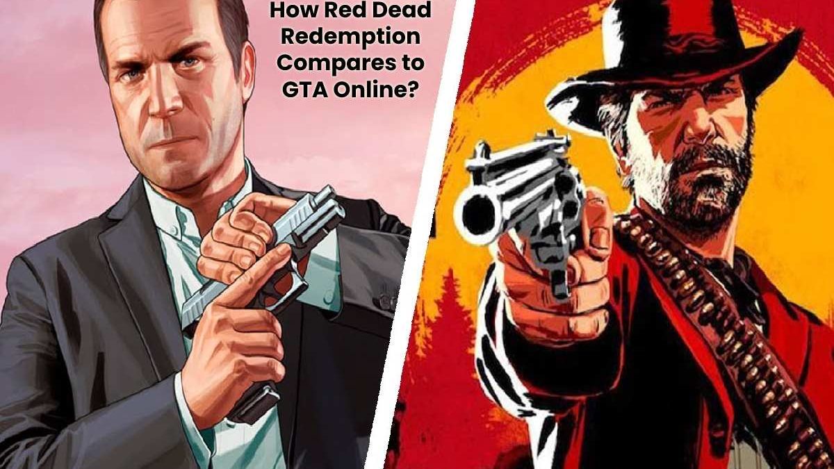 How Red Dead Redemption Compares to GTA Online