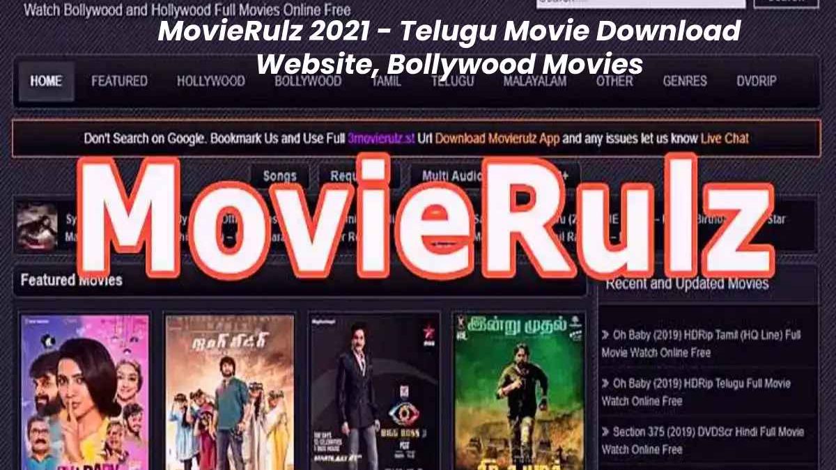 MovieRulz 2021 – Telugu Movie Download Website, Bollywood Hindi Movies