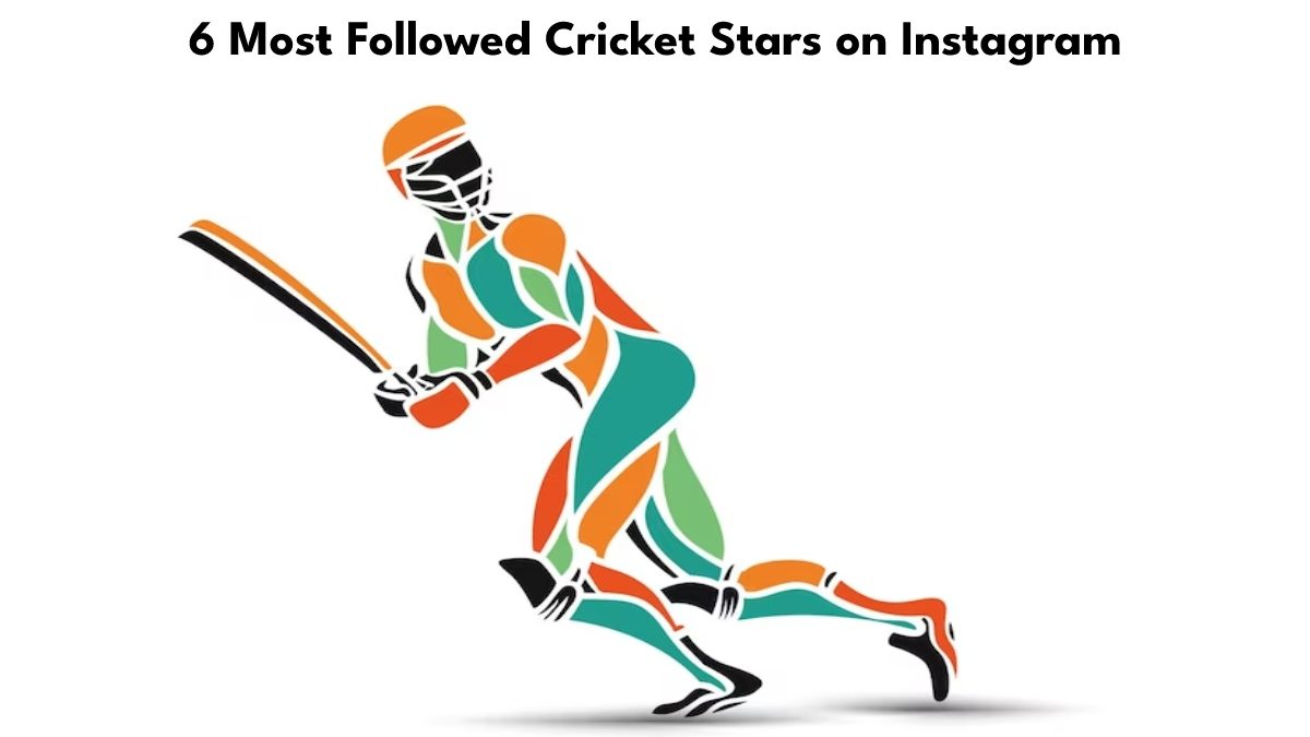 6 Most Followed Cricket Stars on Instagram
