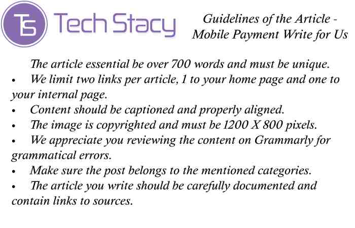 Mobile Payment Write for Us Guidelines 