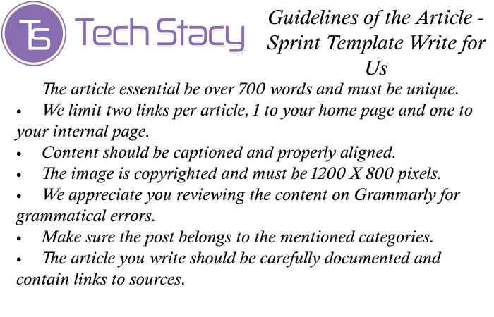 Sprint Template Write for Us Guidelines 