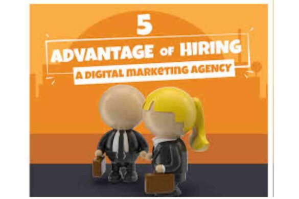 5 Benefits of Hiring A Digital Marketing Agency